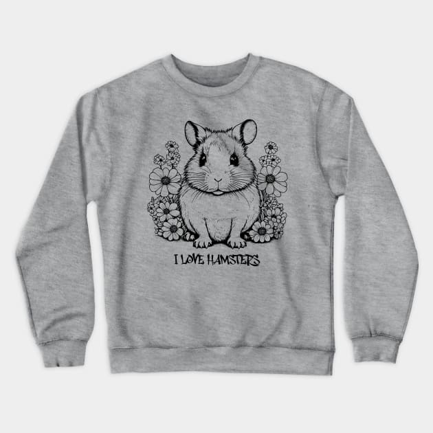 I love hamsters, Cute Hamster design Vintage Style Black and White Crewneck Sweatshirt by Tintedturtles